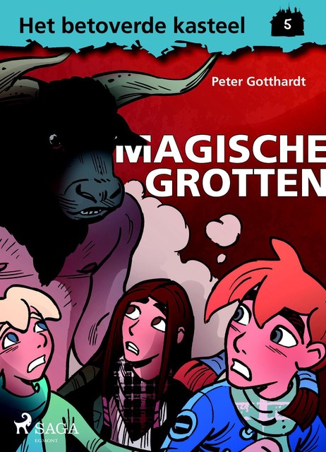 Het betoverde kasteel 5 – Magische Grotten, Peter Gotthardt