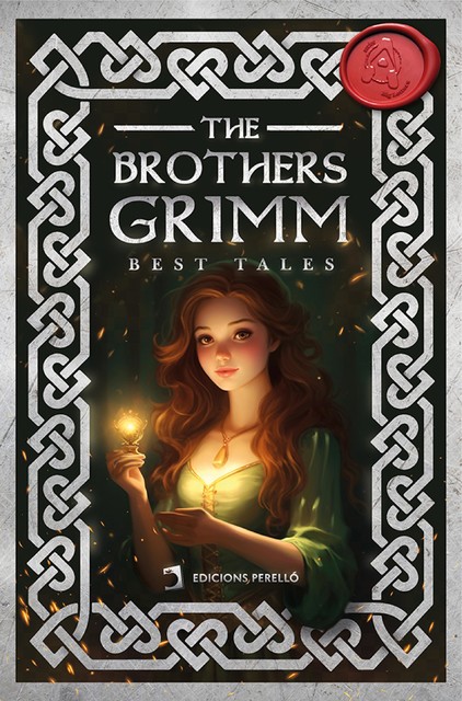 The Brothers Grimm Best Tales, Brothers Grimm