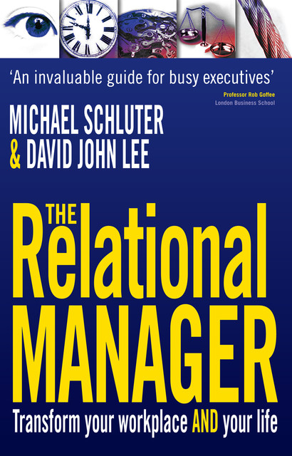 The Relational Manager, David Lee, Michael Schluter