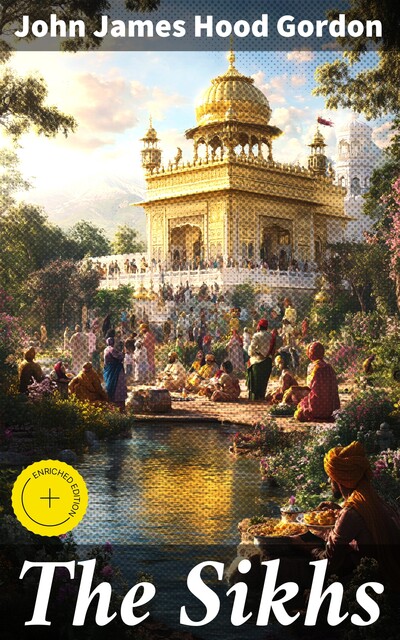 The Sikhs, John James Hood Gordon