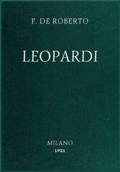 Leopardi, Federico De Roberto
