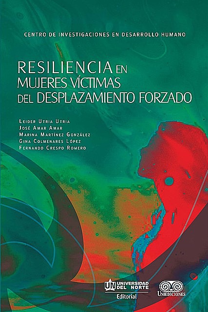 Resiliencia en mujeres víctimas del desplazamiento forzado, Leider Miguel Utria
