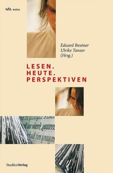lesen.heute.perspektiven, amp, Eduard Beutner, Ulrike Tanzer