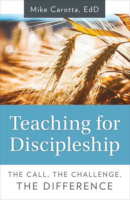 Teaching for Discipleship, 