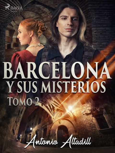 Barcelona y sus misterios. Tomo II, Antonio Altadill