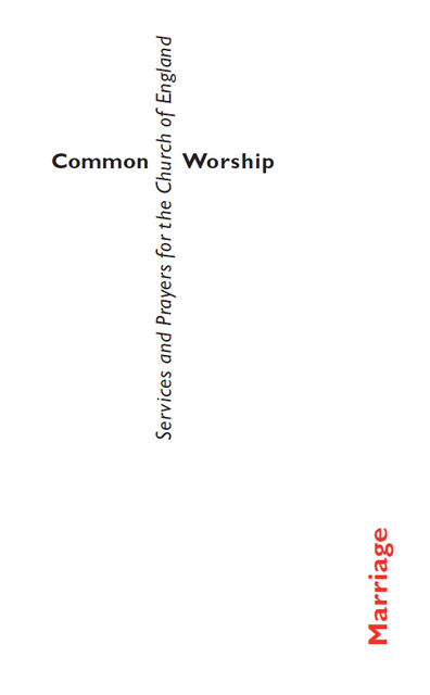Common Worship: Marriage Booklet, Church Of England