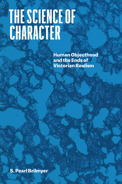 The Science of Character, S. Pearl Brilmyer
