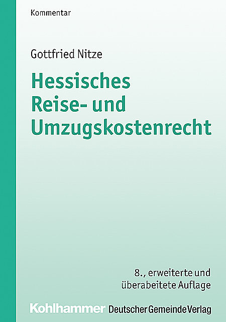 Hessisches Reise- und Umzugskostenrecht, Gottfried Nitze