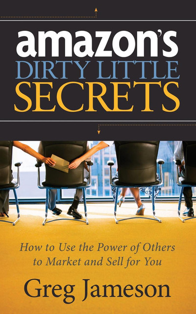 Amazon's Dirty Little Secrets, Greg Jameson
