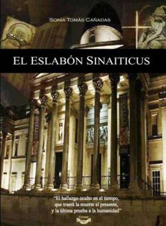 El Eslabón Sinaiticus, Sonia Tomás Cañadas
