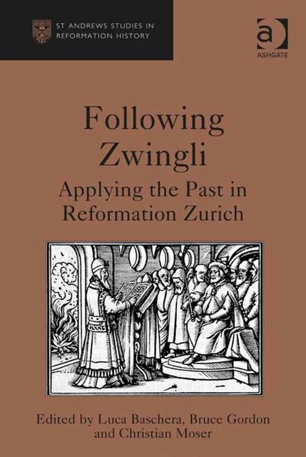Following Zwingli, Luca Baschera