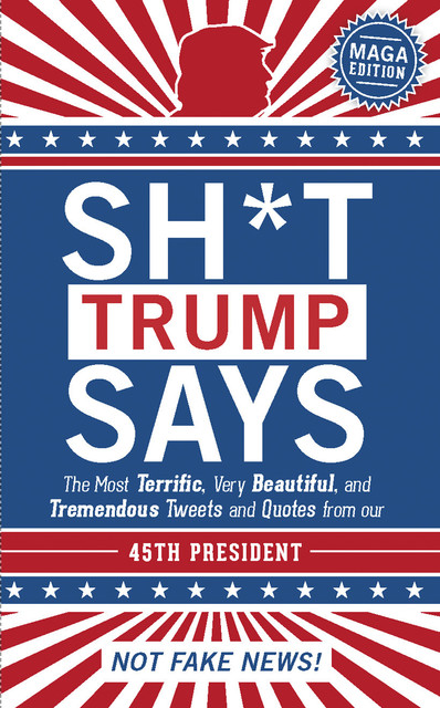 Sh*t Trump Says, Co., amp, Union Square