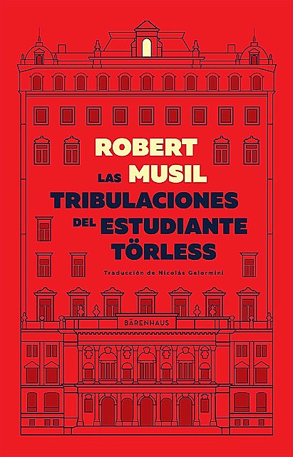 Las tribulaciones del estudiante Törless, Robert Musil