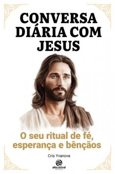 Conversa Diária com Jesus, Cris Yvanova