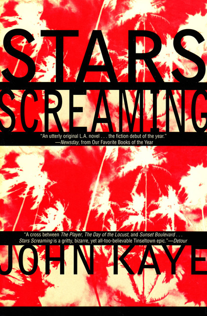 Stars Screaming, John Kaye