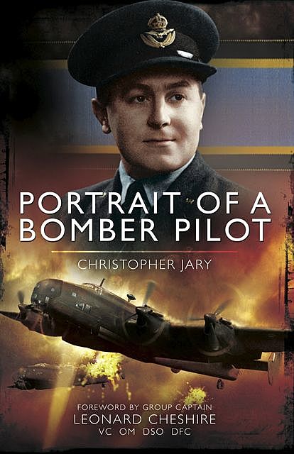 Portrait of a Bomber Pilot, Christopher Jary