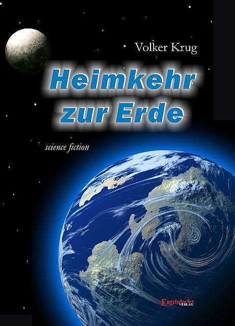 Heimkehr zur Erde, Volker Krug