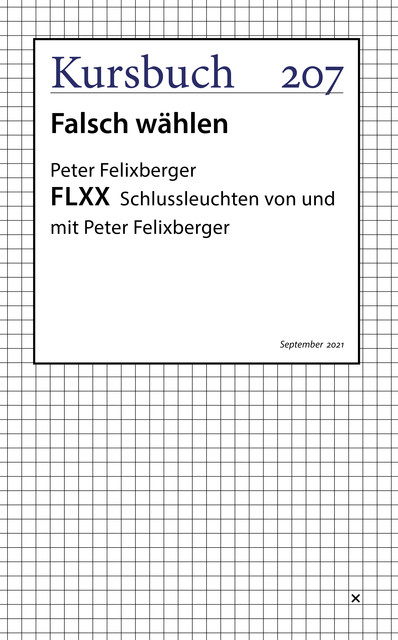 FLXX 7 | Schlussleuchten von und mit Peter Felixberger, Peter Felixberger