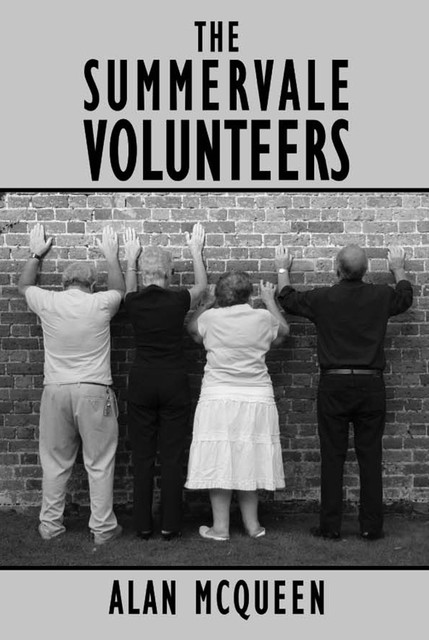 The Summervale Volunteers, Alan McQueen