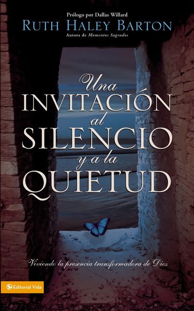 Una Invitación al silencio y a la quietud, Ruth Barton