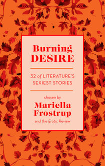 Burning Desire, Mariella Frostrup, The Erotic Review