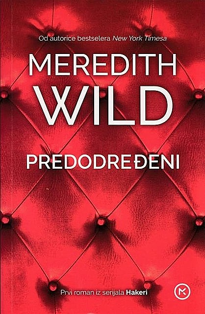 Predodređeni, Meredith Wild