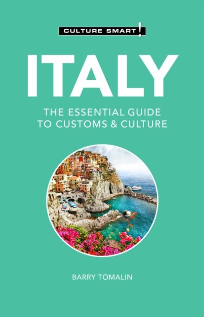 Italy – Culture Smart, Barry Tomalin