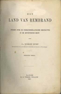 Het land van Rembrand, Cd. Busken Huet
