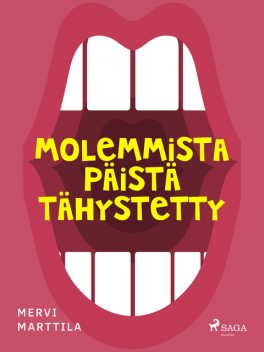 Molemmista päistä tähystetty, Mervi Marttila