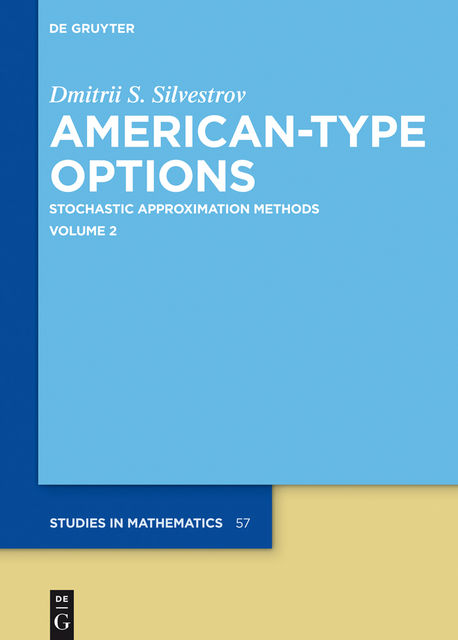 American-Type Options, Dmitrii S.Silvestrov