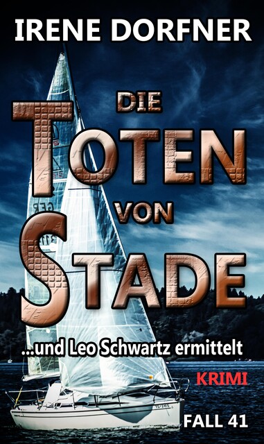 Die Toten von Stade, Irene Dorfner