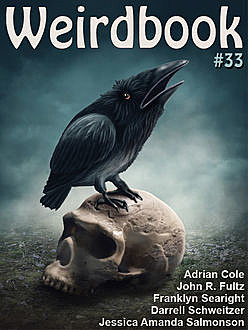 Weirdbook #33, Adrian Cole, Jessica Amanda Salmonson