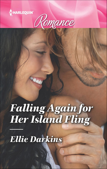 Falling Again For Her Island Fling, Ellie Darkins