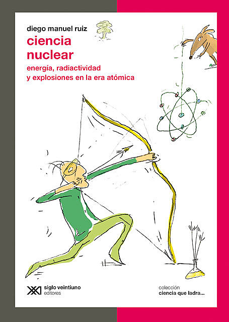 Ciencia nuclear, Diego Manuel Ruiz