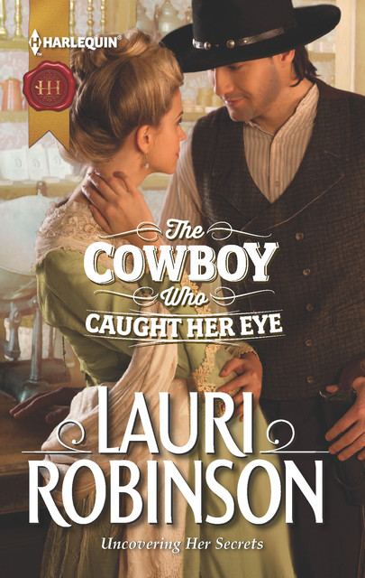 The Cowboy Who Caught Her Eye, Lauri Robinson