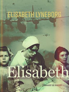 Elisabeth, Elisabeth Lyneborg