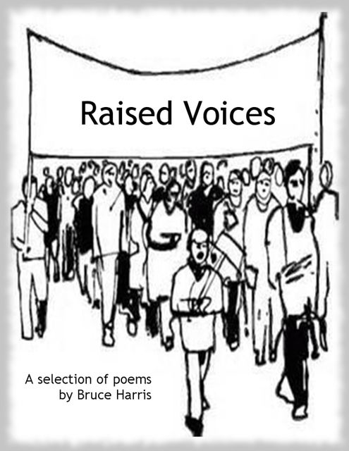 Raised Voices, Bruce Harris