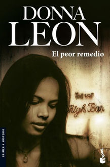 El Peor Remedio, Donna Leon