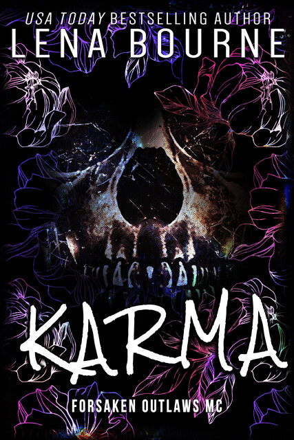 Karma: Forsaken Outlaws MC, Lena Bourne