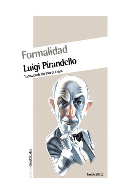 Formalidad, Luigi Pirandello