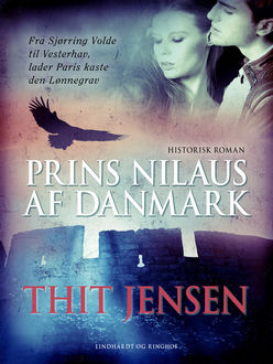Prins Nilaus af Danmark, Thit Jensen