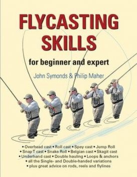 Flycasting Skills, John Symonds