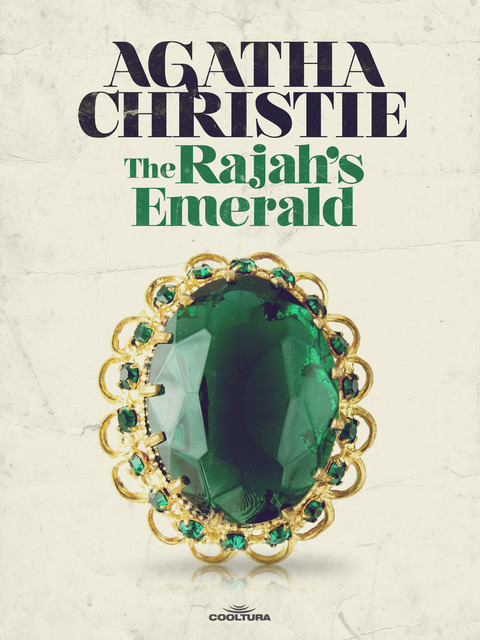 The Rajah’s Emerald, Agatha Christie
