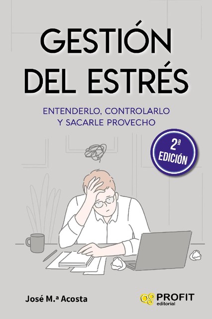 Gestión del Estrés. Ebook, José Mª Acosta Vera
