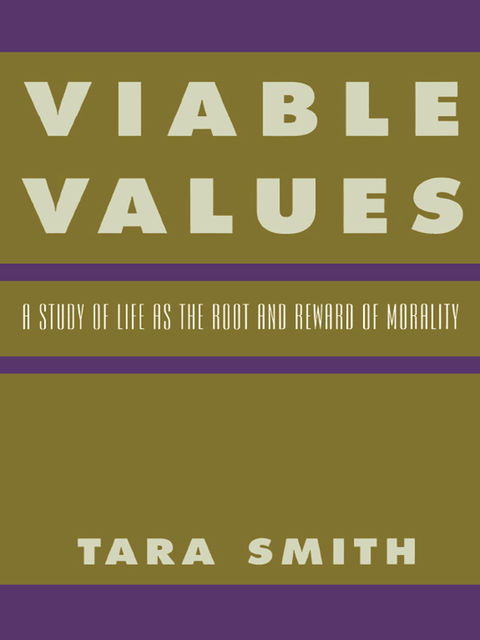 Viable Values, Tara Smith
