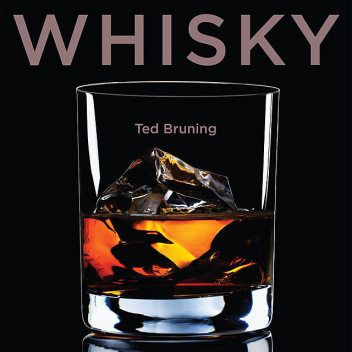 Whisky, Ted Bruning