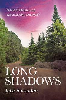 Long Shadows, Julie Haiselden
