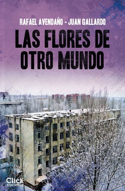 Las flores de otro mundo, Rafael Avendaño, Juan Gallardo
