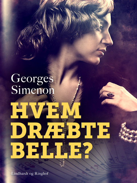 Hvem dræbte Belle, Georges Simenon