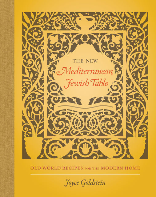 The New Mediterranean Jewish Table, Joyce Goldstein